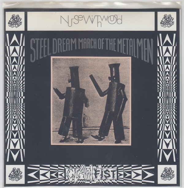 Steel Dream March Of The Metalmen / The Dadda's Intoxication