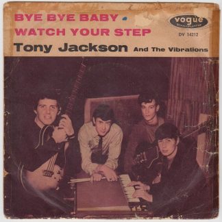Bye Bye Baby / Watch Your Step
