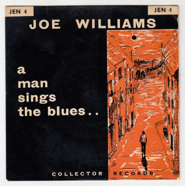 JOE WILLIAMS - A Man Sings The Blues Volume 2 EP: Crawlin' King Snake / Cow Cow Blues / I May Be Wrong / Keep A Knockin' - Disque 45T (EP 4 titres)