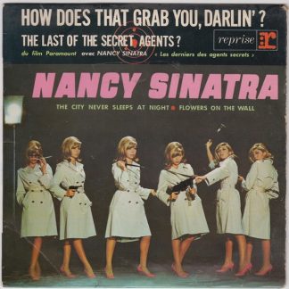 How Does That Grab You Darlin / The City Never Sleeps At Night / The Last Of The Secet Agents / Flowers On The Wall
