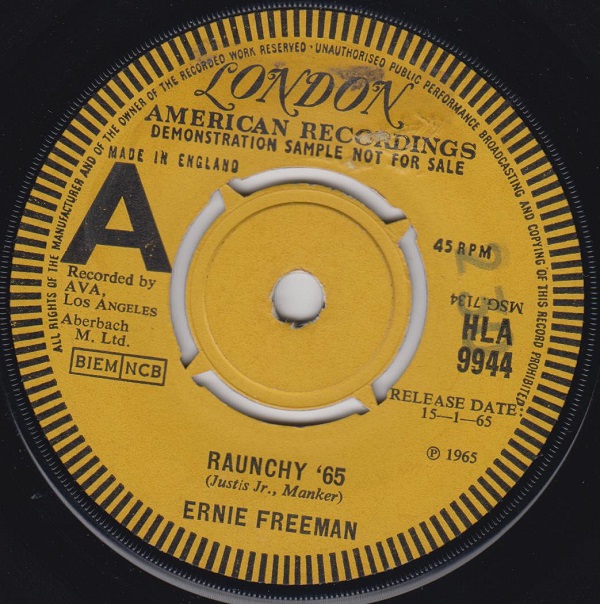 ERNIE FREEMAN - Raunchy '65 / Jivin' Around - 7inch (SP)
