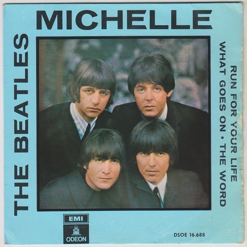 Michelle / What Goes On / Run For Your Life / The Word