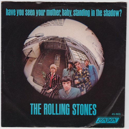 Have You Seen Your Mother Baby Standing In The Shadow / Who's Driving My Plane