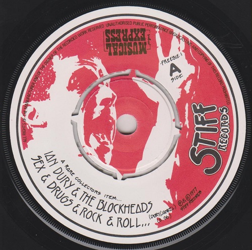 Sex And Drugs And Rock And Roll / Ian Dury And The Kilburns - Two Steep Hills / Englands Glory (live)
