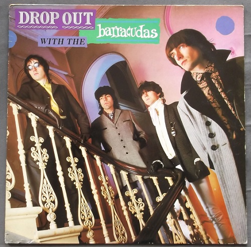 Drop Out With The Barracudas