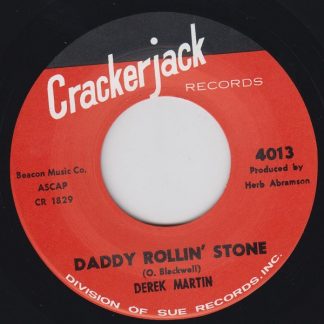Daddy Rollin' Stone / Don't Put Me Down Like This
