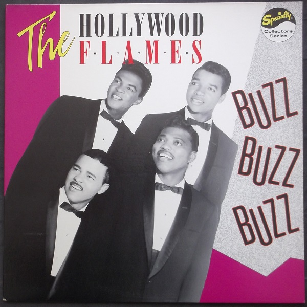 HOLLYWOOD FLAMES - Buzz Buzz Buzz - LP