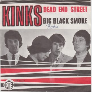 Dead End Street / Big Black Smoke