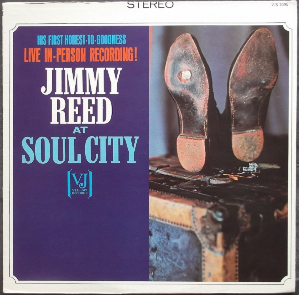 Jimmy Reed At Soul City