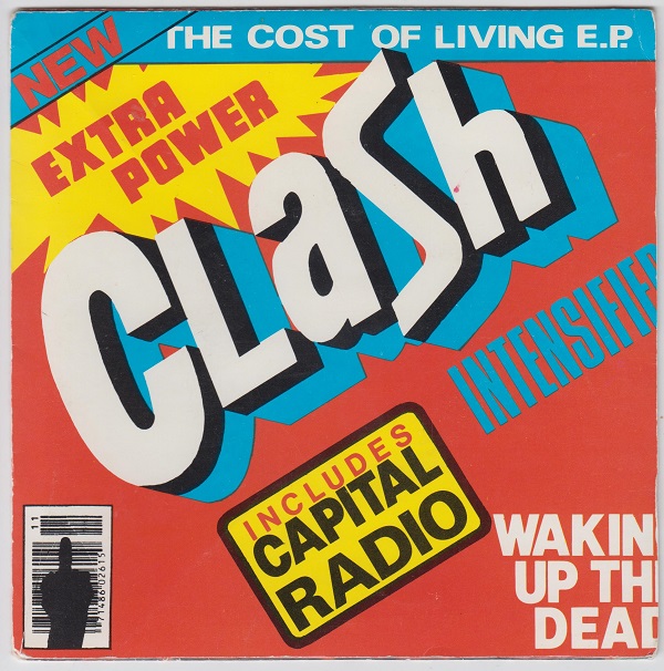Cost Of Living EP : I Fought The Law / Groovy Times / Gates Of The West / Capitol Radio