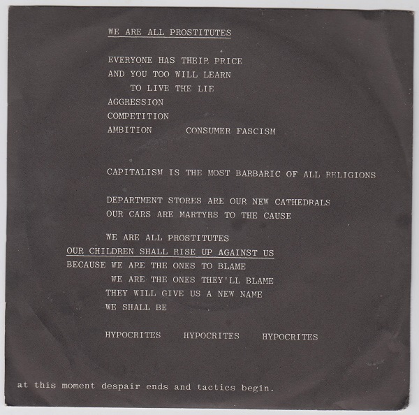We Are All Prostitutes / Our Children Shall Rise Up Against Us