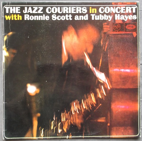 The Jazz Couriers In Concert With Ronnie Scott And Tubby Hayes
