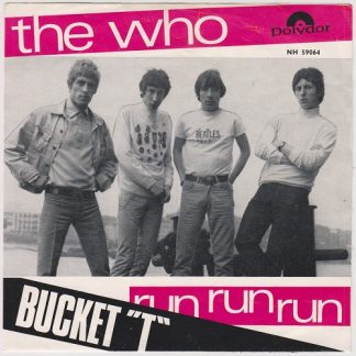 Bucket "T" / Run Run Run