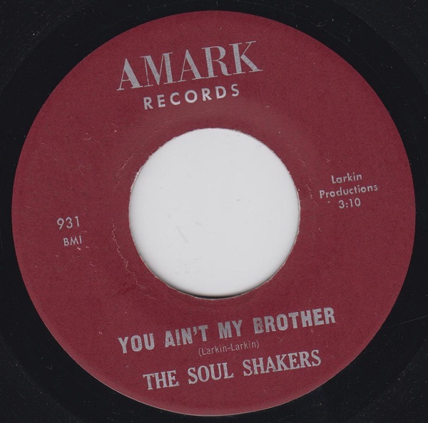 You Ain't My Brother / Milt Larkin And the Soul Shakers - No Good Woman