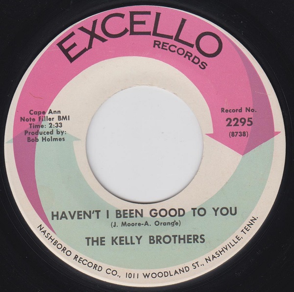 Haven't I Been Good To You / If It Wasn't For Your Love