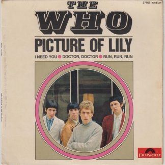 Pictures Of Lily / I Need You / Doctor Doctor / Run Run Run