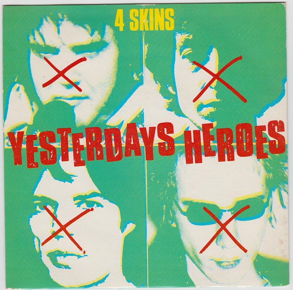 Yesterday's Heroes / Justice Get Out Of My Life