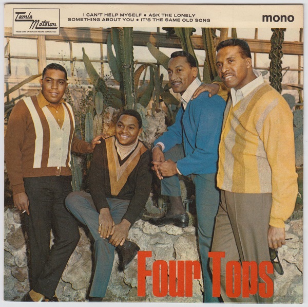 Four Tops EP : I Can't Help Myself / Ask The Lonely / Something About You / It's The Same Old Song