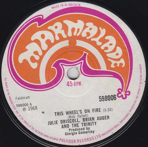 This Wheel's On Fire / A Kind Of Love In