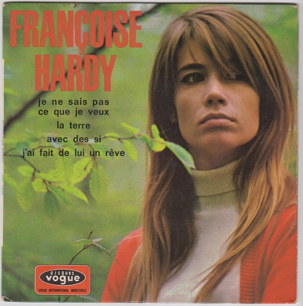 Je Ne Sais Pas Ce Que Je Veux / La Terre / Avec Des Si / J'ai Fait De Lui Un Reve
