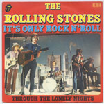 It's Only Rock 'n' Roll / Through The Lonely Nights