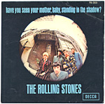 Have You Seen Your Mother, Baby, Standing In The Shadows / Who's Driving Your Plane