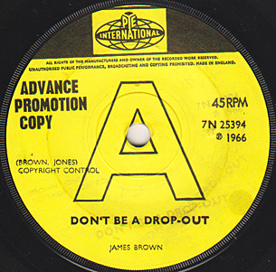 Don't Be A Drop Out / Tell Me That You Love Me