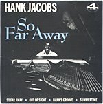 So Far Away / Out Of Sight / Hank's Groove / Summertime