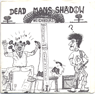 Neighbours / Morons With Power / Poxy Politics / War Ploys
