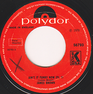 Ain't It Funky Now / Ain't It Funky Now Part 2