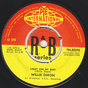 Crazy For My Baby / Walking The Blues