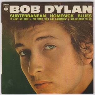 Subterranean Homesick Blues / It Ain't Me Babe / The Times They Are A-Changin' / She Belongs To Me