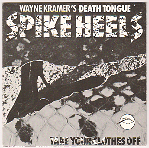 Spike Heels / Take Your Clothes Off