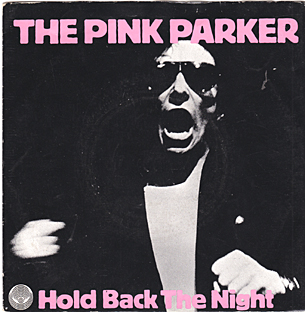 Pink Parker EP : Hold Back The Night / Sweet On You / White Honey / Soul Shoes