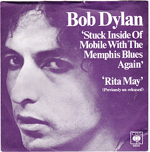 Stuck Inside Of Mobile With The Memphis Blues Again / Rita May