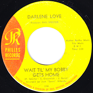 Wait Til' My Bobby Gets Home / Take It From Me