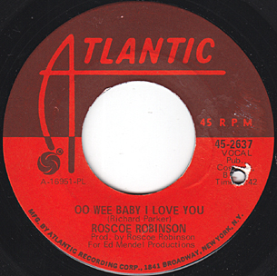 Oo Wee Baby I Love You / Leave You In The Arms Of Your Other Man