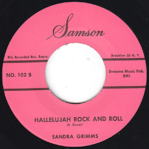 Hallelujah Rock And Roll / Somewhere The Sun Is Shining