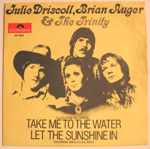 Take Me To The Water / Let The Sunshine In