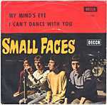 My Mind's Eye / I Can't Dance With You
