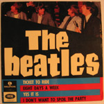 Ticket To Ride EP:  Ticket To Ride / Eight Days A Week / Yes It Is / I Don't Want To Spoil The Party