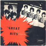 Great Hits EP : Then He Kissed Me / Da Doo Ron Ron / He's A Rebel / Ronettes - Be My Baby