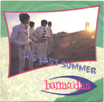 His Last Summer / Barracuda Waver / Surfers Are Back