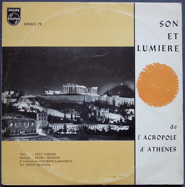 PETRO PETRIDIS - Sound And Light of the Acropolis of Athens - Disque 33T