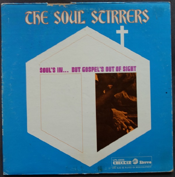 Soul's In... But Gospel's Out Of Sight