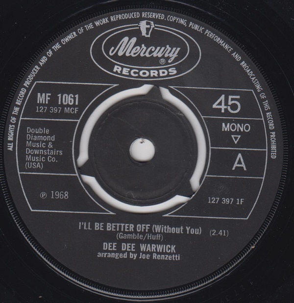 DEE DEE WARWICK - I'll Be Better Off Without You / Monday Monday - Disque 45T (SP 2 titres)