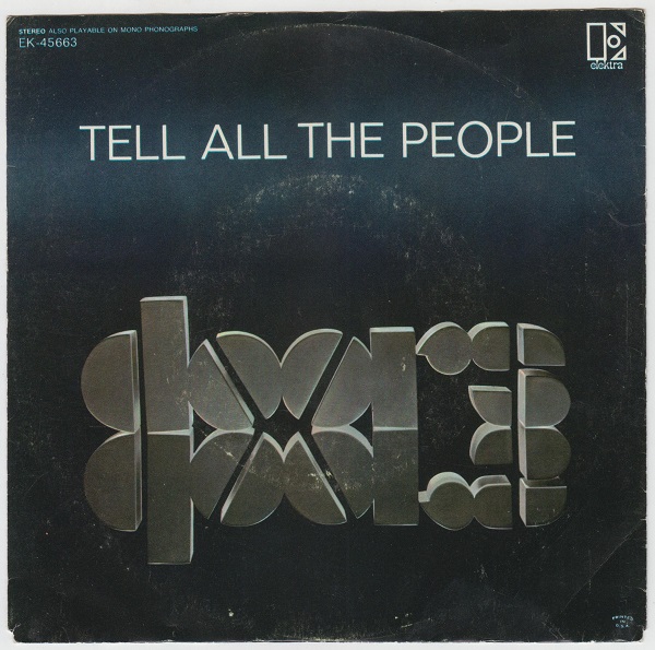 Tell All The People / Easy Ride