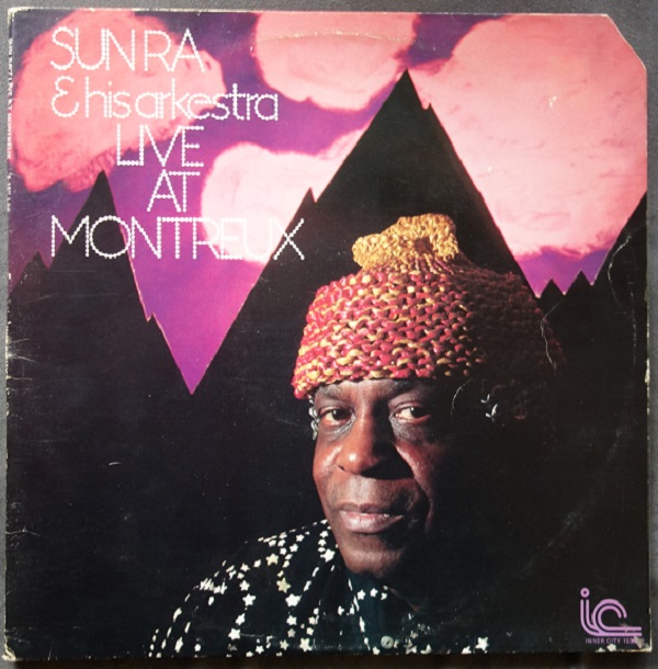 SUN RA AND HIS ARKESTRA - Live At Montreux - LP x 2