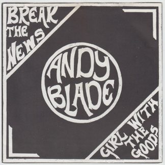 Break The News / Girl With The Goods
