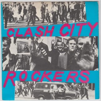 Clash City Rockers / Jail Guitar Doors